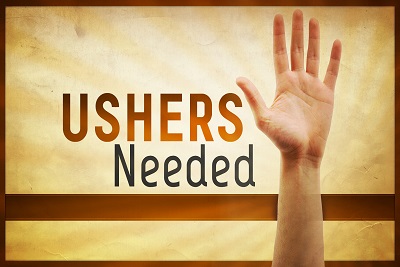 Ushers-Needed