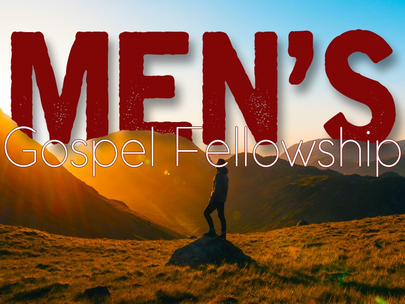 Mens Gospel Fellowship Mens Gospel Fellowship