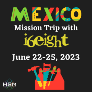 Mexico Mission Trip Graphic 2023
