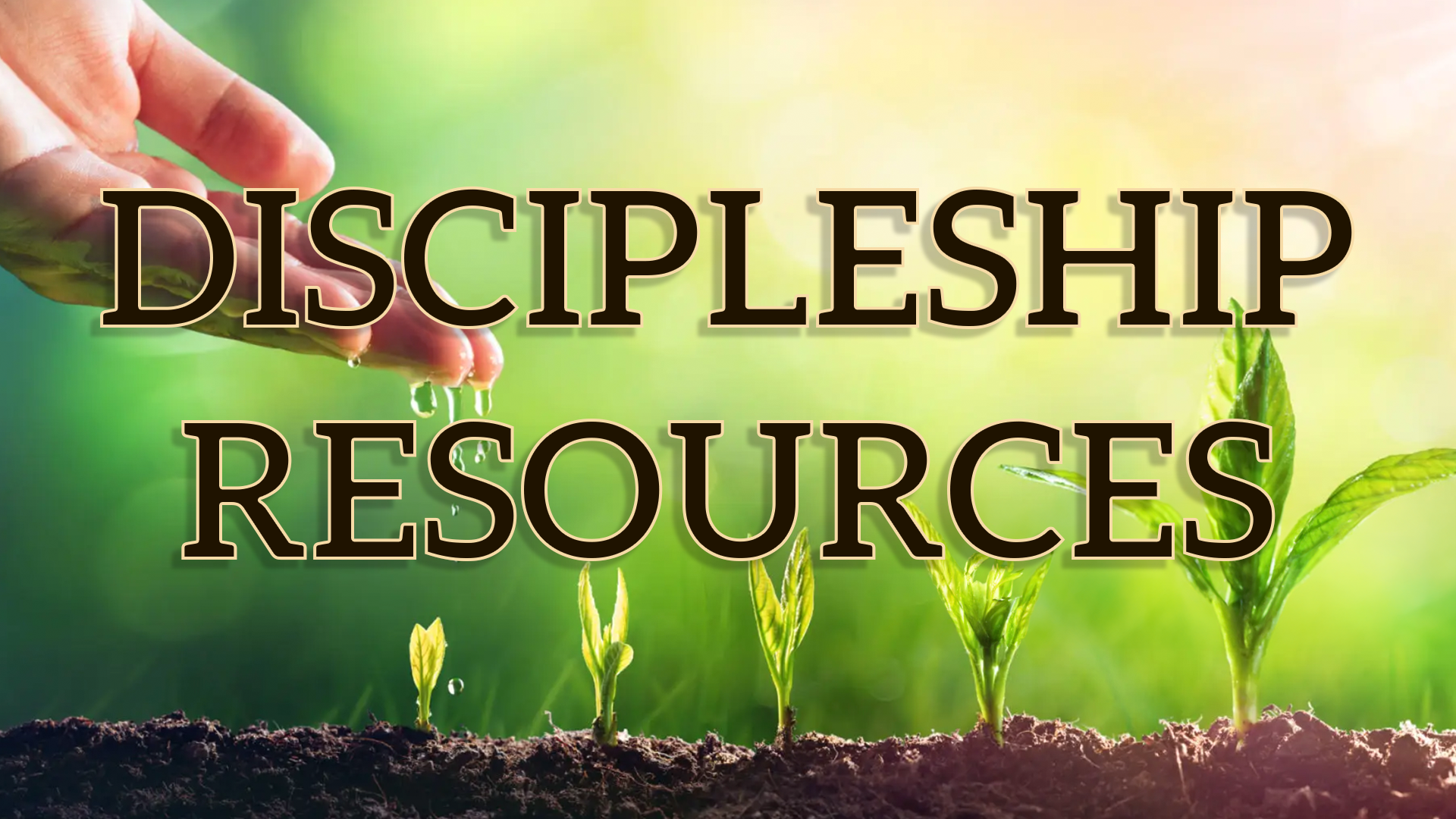 Discipleship Resources